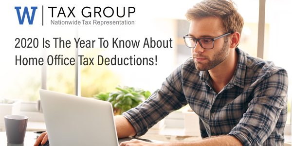 2020-home-office-tax-deduction-the-w-tax-group